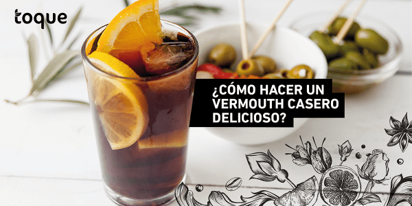 ¿Cómo preparar un delicioso vermouth casero?