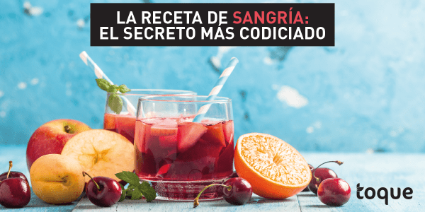 La receta de sangría: el secreto más codiciado